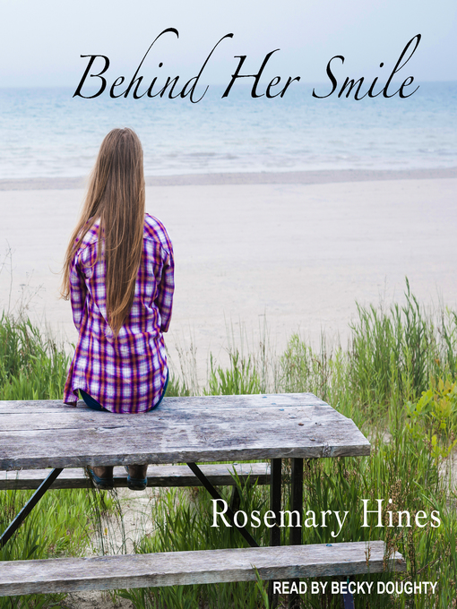 Title details for Behind Her Smile by Rosemary Hines - Wait list